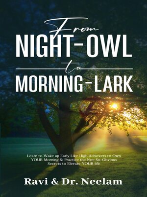 cover image of From Night-Owl to Morning-Lark